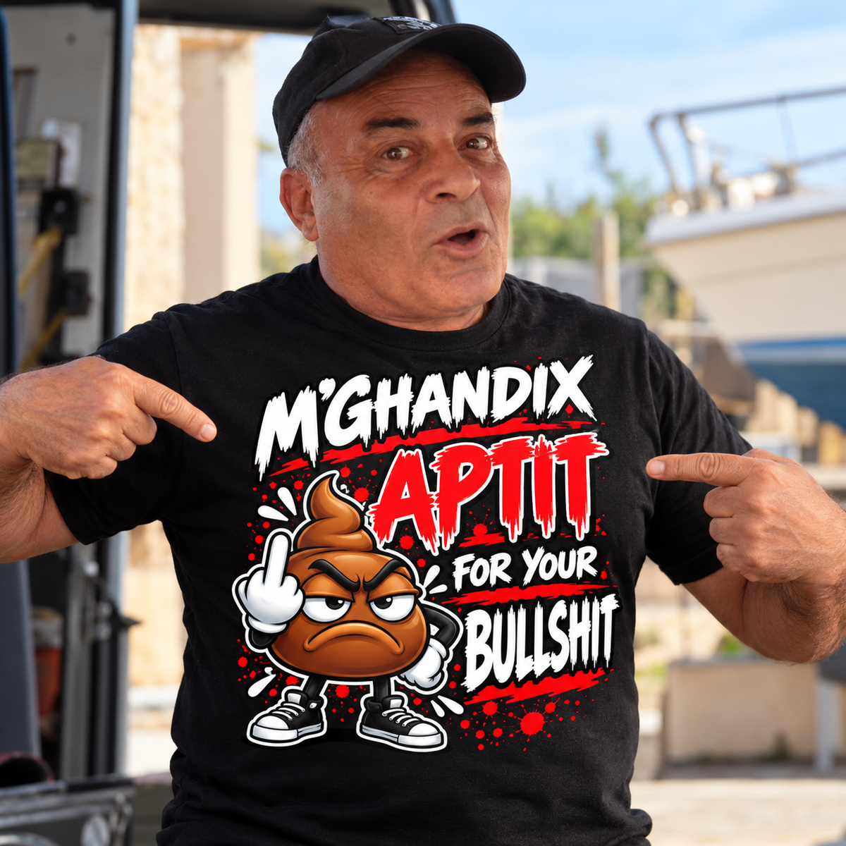 M'GĦANDIX APTIT FOR YOUR BULLSHIT