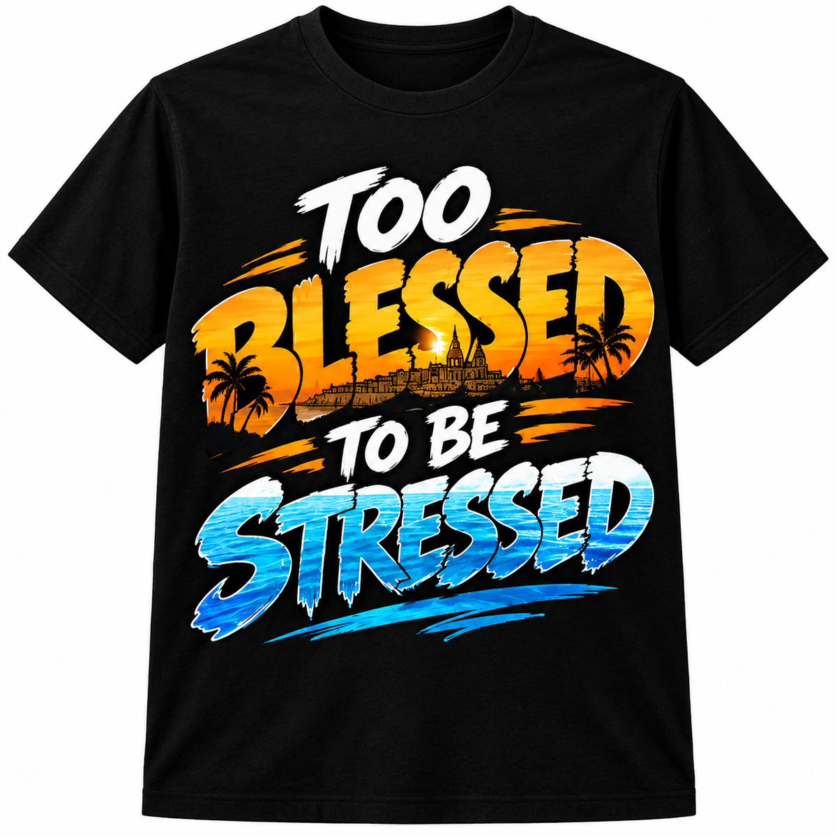 Too Blessed to be Stressed t shirt